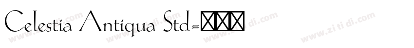 Celestia Antiqua Std字体转换